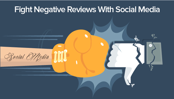 Fight negative reviews on social media
