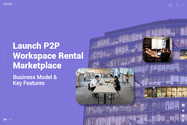 Launch workspace rental marketplace