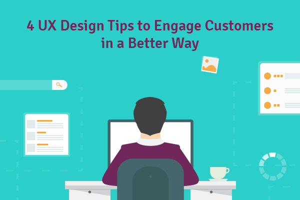 UX-design-Tips-to-engage-customers